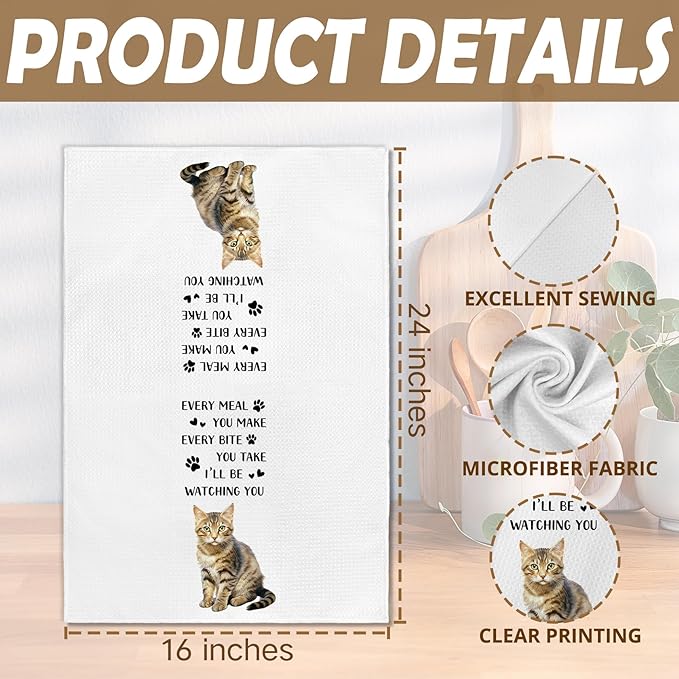 Funny Tabby Cat Gifts for Cats Lovers Kitchen Towels, Tabby Cat Hand Towel, Every Meal You Make Decorative Tea Dish Towels for Kitchens, Funny Pet Kitty Kitchen Decor, 16x24in