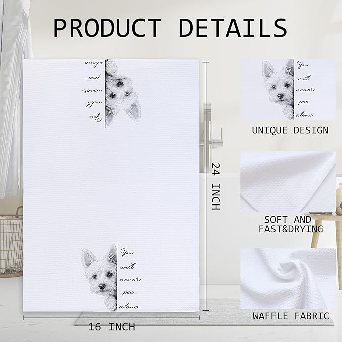 Cabana Bro Funny West Highland White Terrier Hand Towels, Westie Gifts for Women, You Will Never Pee Alone Funny Hand Towels for Bathroom Washroom Decor, Westie Dog Gifts, 16x24 Inch
