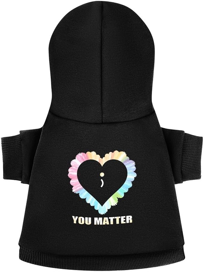 Dog Sweater Hoodie with Hat Colorful Heart Semicolon You Matter Puppies Coat Hooded Sweatshirt Pullover Pet Puppy Cat Clothes for Small Medium Large S