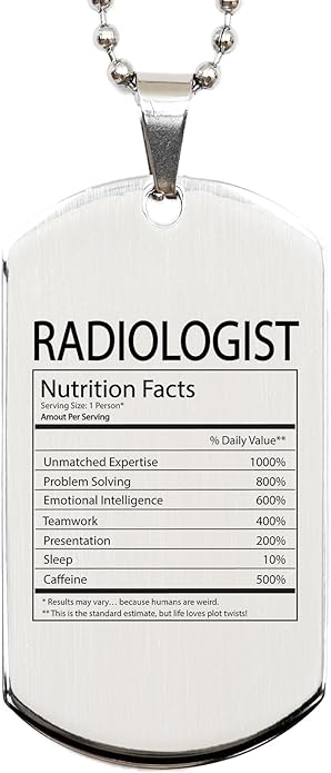 DesiDD Funny Radiologist Gifts - Nutrition Facts Dog Tag Necklace for Diagnostic Radiologist Staff Employee Boss Imaging Men, Women - Silver Stainless Steel Pendant - Christmas, Birthday