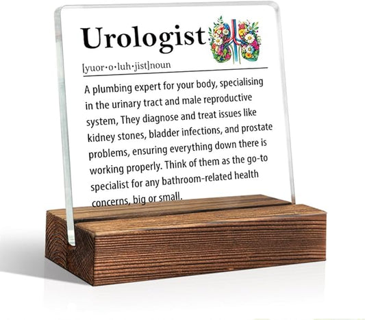 Urologist Definition Acrylic Sign with Wood Stand, Cheeky Gifts for Urologist, Office Gifts for New Urologists, Funny Hospital Urologists' Present, Urologists Retirement Appreciation Present
