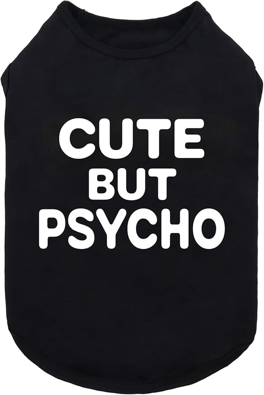 Fitwarm Cute But Psycho Dog Shirt, Summer Clothes for Small Dogs Boy Girl, Funny Pet Outfit, Black, White, XS