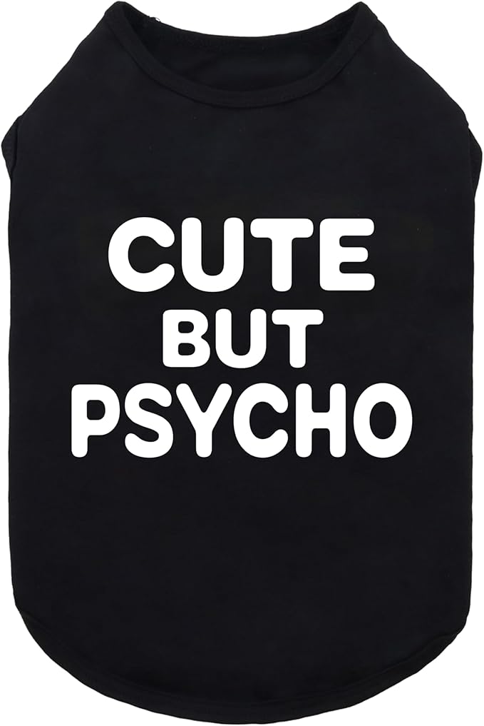 Fitwarm Cute But Psycho Dog Shirt, Summer Clothes for Small Dogs Boy Girl, Funny Pet Outfit, Black, White, XL