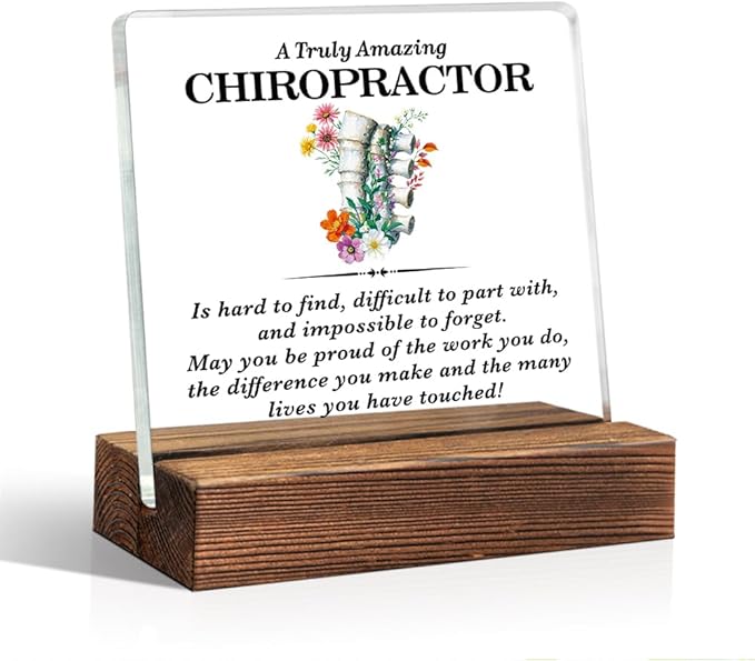 A Truly Amazing Chiropractor Acrylic Sign with Wood Stand, Chiropractic Sign Gifts, Funny Office Living Room Desk Plaque Decor for Spine Doctor, Spine PT Top Chiropractor Gifts