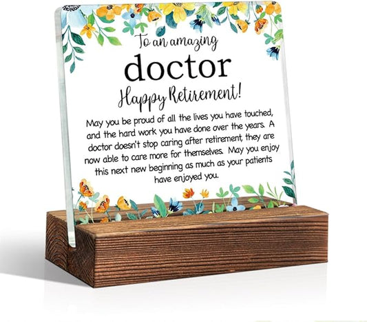 To An Amazing Doctor Acrylic Sign With Wooden Stand, Funny Floral Home Office Tabletop Desk Decor Plaque, Appreciation Retirement Thank You Gifts for Doctor, Doctor Retired Dr Doctor Gifts