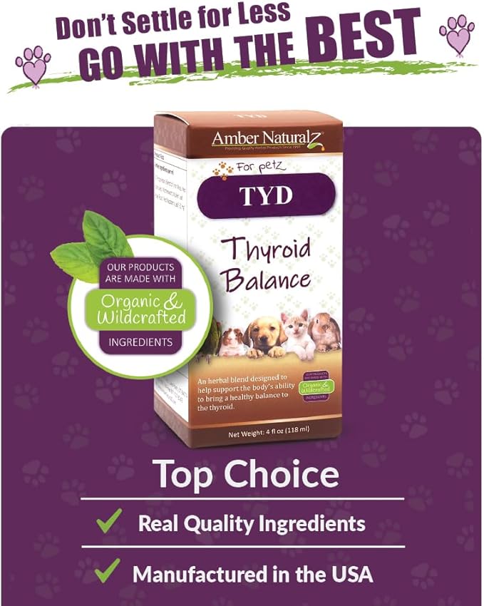 Amber NaturalZ TYD Thyroid Balance Herbal Supplement for Dogs, Cats, Birds, Guinea Pigs, and Rabbits | Herbal Pet Supplement for Thyroid Health | 4 Fluid Ounce Glass Bottle | Manufactured in The USA