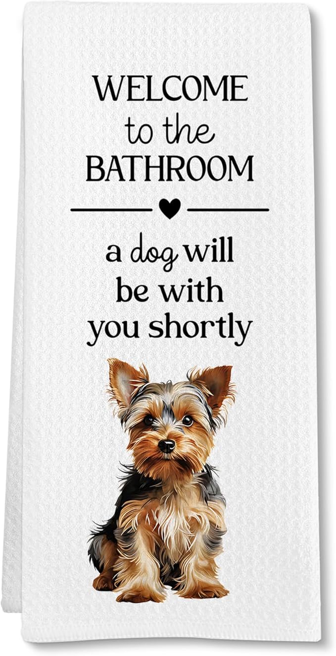 Funny Yorkshire Terrier Dog Hand Towels, Yorkshire Terrier Gifts Hand Towel, A Dog Will Be with You Shortly Decorative Towels Bath Towel for Bathroom, Funny Puppy Bathroom Decor, 16x24in