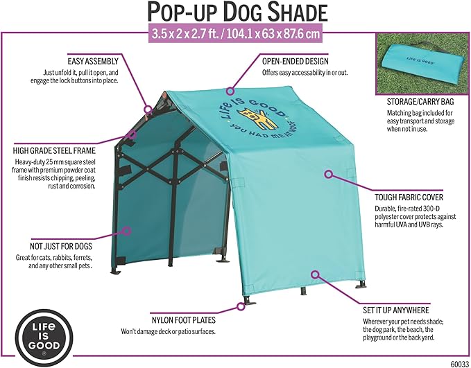 Life is Good 3.5' Outdoor Pet Shade, Versatile Pet Canopy Pop-up Shade Tent for Dogs, Cats, Small Animals and Livestock, You Had Me at Woof