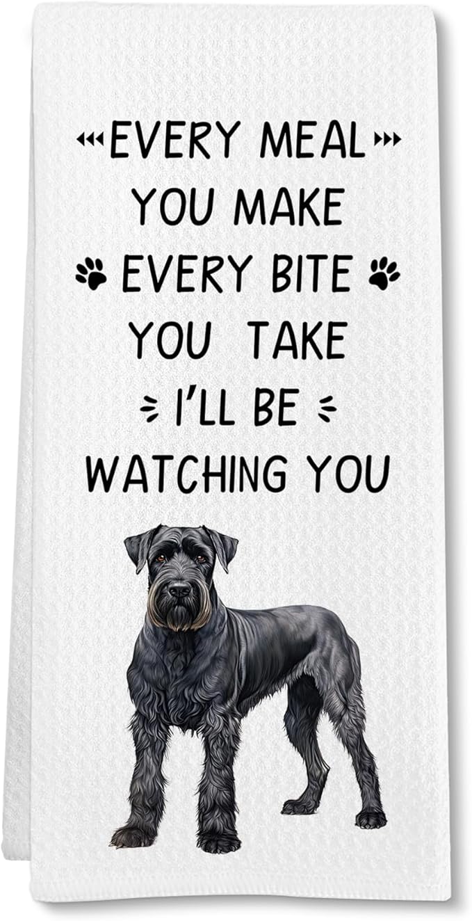 Funny Schnauzer Dog Kitchen Towels, Schnauzer Gifts for Dog Owners Lovers Women Hand Towel, Every Meal You Make Decorative Tea Dish Towels for Kitchens, SchnauzerDog Kitchen Decor, 16x24in
