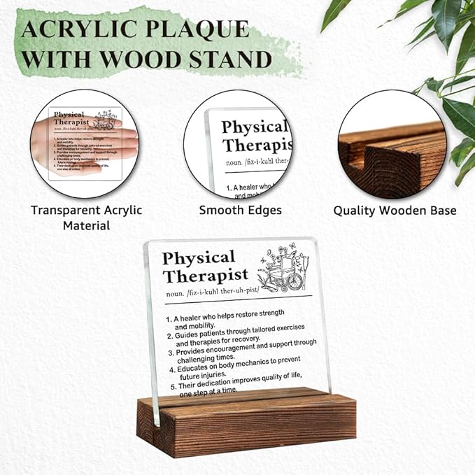 Physical Therapist Definition Acrylic Sign With Wooden Stand, Funny Office Plaque Desk Decor Gifts, Thank You Gifts for Physical Therapist PT, Physical Therapist Graduation Gifts, PT Gifts