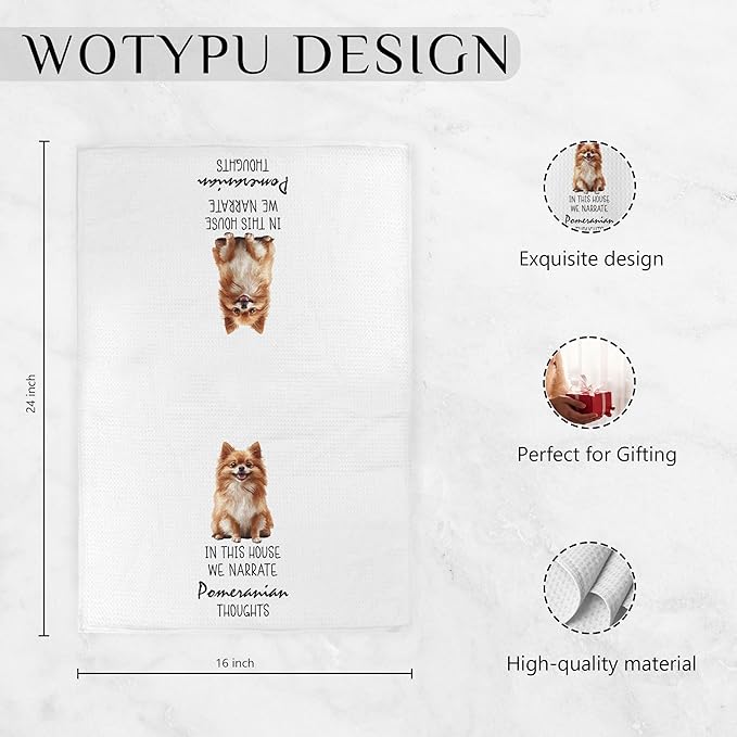 Pomeranian Gifts Kitchen Towels, Dog Lover Gifts Dish Tea Towels, in This House We Narrate Pomeranian Thoughts Humorous Decorative Hand Towel for Bathroom, 16x24 Inch