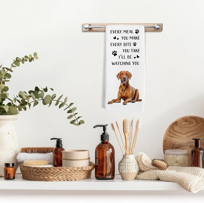 Rhodesian Ridgeback Dog Kitchen Towels, Rhodesian Ridgeback Gifts for Women Owners Hand Towel, Every Meal You Make Funny Decorative Tea Dish Towels for Kitchens, Dog Kitchen Decor, 16x24in