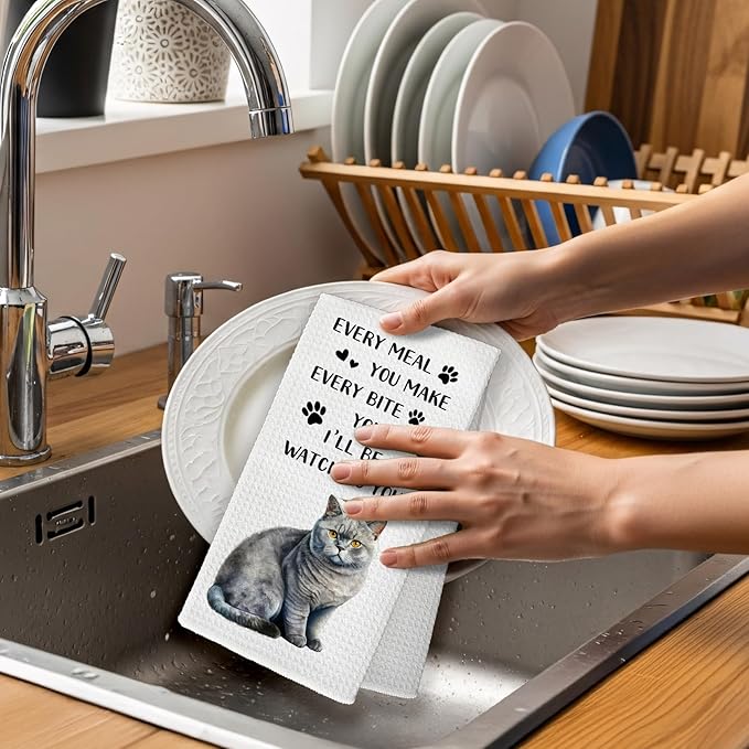 Funny British Shorthair Cat Kitchen Towels, British Shorthair Gifts for Cat Lovers Hand Towel, Every Meal You Make Decorative Tea Dish Towels for Kitchens, Funny Pet Kitchen Decor, 16x24in