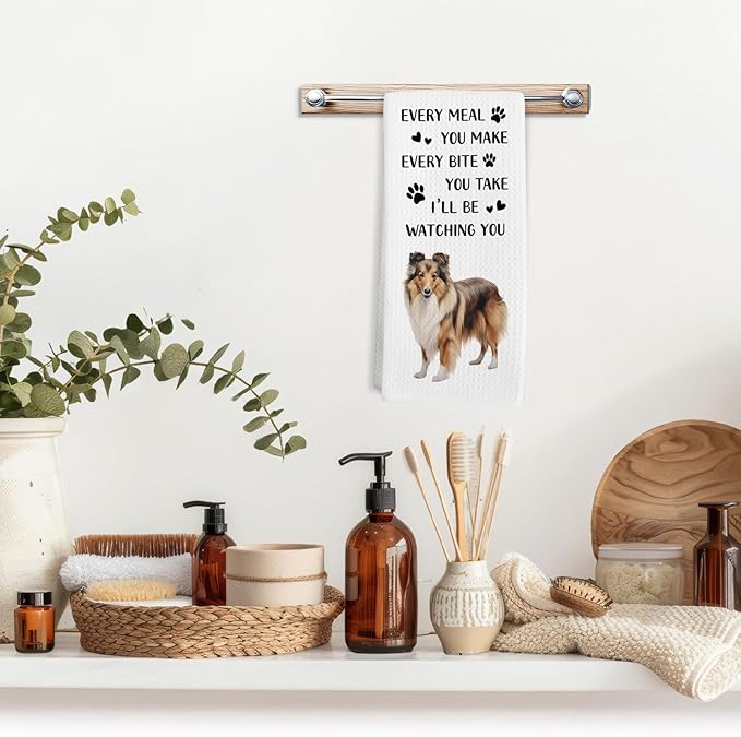 Sheltie Gifts Dog Kitchen Towels, Gifts for Sheltie Lovers Owners Hand Towel, Every Meal You Make Funny Decorative Tea Dish Towels for Kitchens, Shetland Sheepdog Dog Kitchen Decor, 16x24in