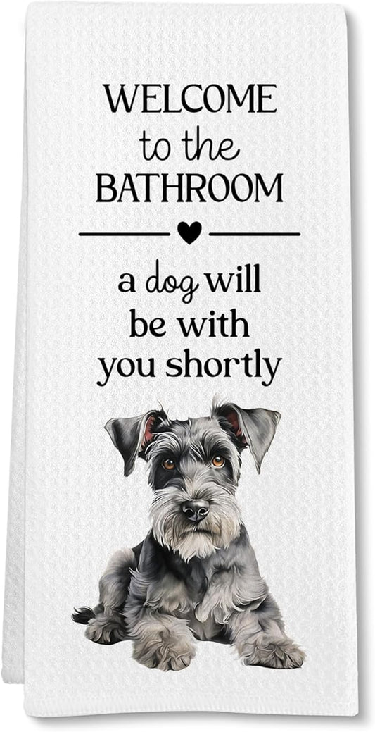 Funny Schnauzer Dog Hand Towels, Schnauzer Gifts for Women DogLovers Hand Towel, A Dog Will Be with You Shortly Decorative Towels Bath Towel for Bathroom, Funny Dogs Bathroom Decor, 16x24in