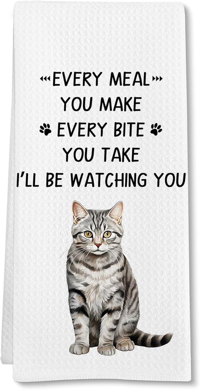 American Shorthair Gifts Cat Kitchen Towels, Gifts for American Shorthair Lovers Hand Towel, Every Meal You Make Decorative Tea Dish Towels for Kitchen, Funny Cat Kitchens Decor, 16x24in