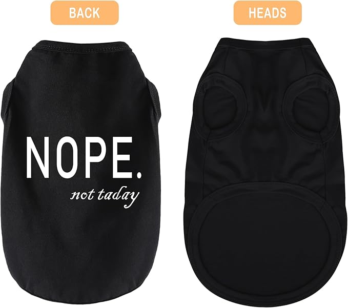 Discover Cozy Cotton Canine Wear: Soft, Lightweight, and Breathable Dog Shirt Vest with Eye-Catching Graphics(Nope not Today), Keeping Your Furry Friend Warm and Comfy! Black S