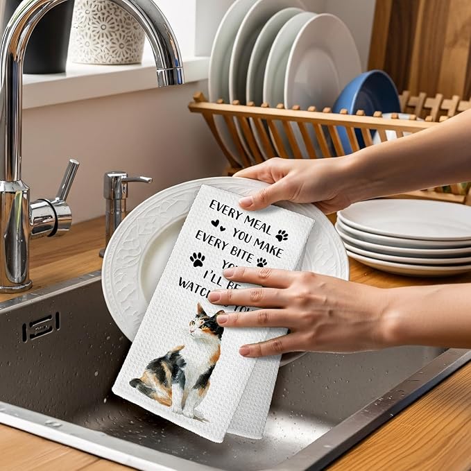 Funny Calico Cats Gifts for Cats Lovers Kitchen Towels,Calico Cat Hand Towel, Every Meal You Make Decorative Tea Dish Towels for Kitchens, Funny Pet Kitty Kitchen Decor, 16x24in