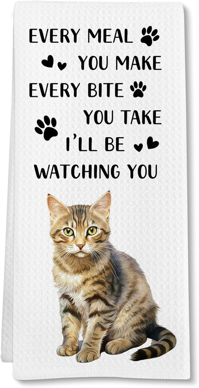 Funny Tabby Cat Gifts for Cats Lovers Kitchen Towels, Tabby Cat Hand Towel, Every Meal You Make Decorative Tea Dish Towels for Kitchens, Funny Pet Kitty Kitchen Decor, 16x24in