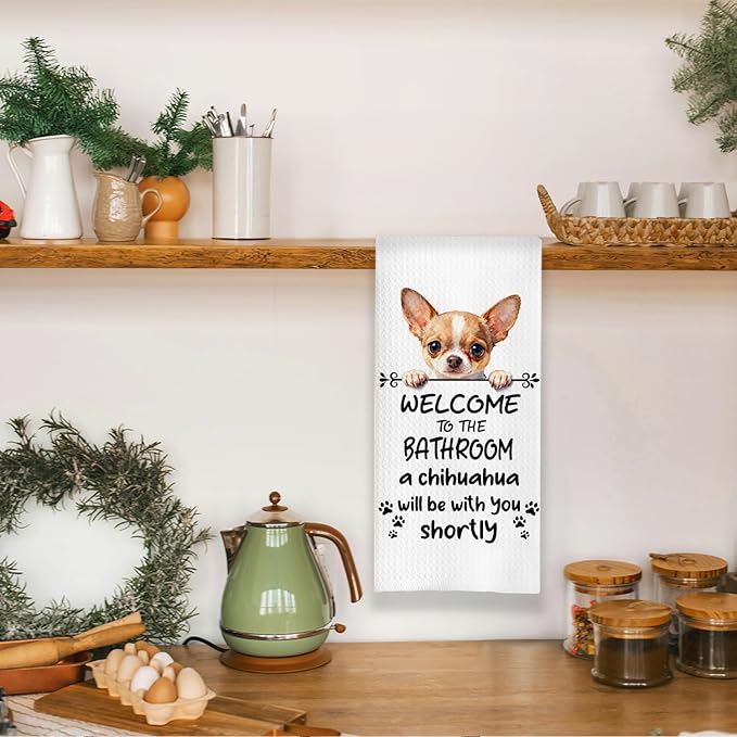 Funny Chihuahua Dog Bathroom Hand Towels, Chihuahua Gifts for Women Men, Welcome to The Bathroom Decorative Hand Towels for Bath Room Toilet Washroom Restroom, 16x24 Inch
