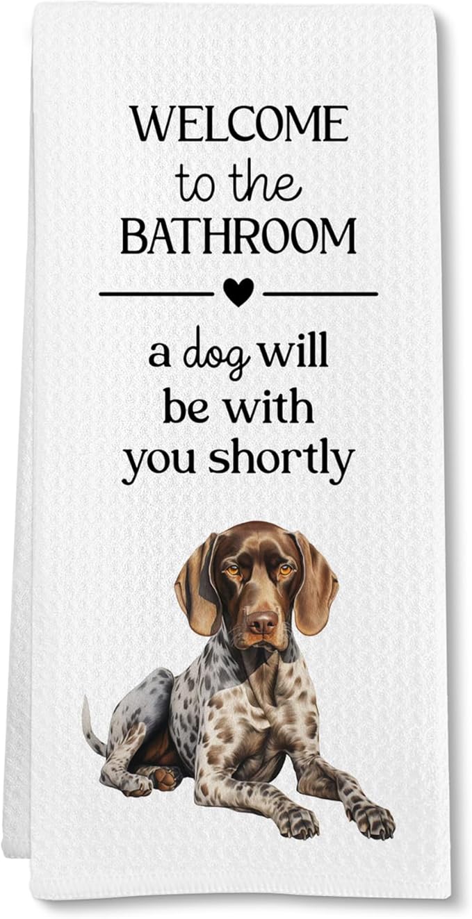 Funny German Shorthaired Pointer Dog Hand Towels, German Shorthaired Pointer Gifts Hand Towel, A Dog Will Be with You Shortly Decorative Bath Towel for Bathroom, Funny Bathroom Decor, 16x24in