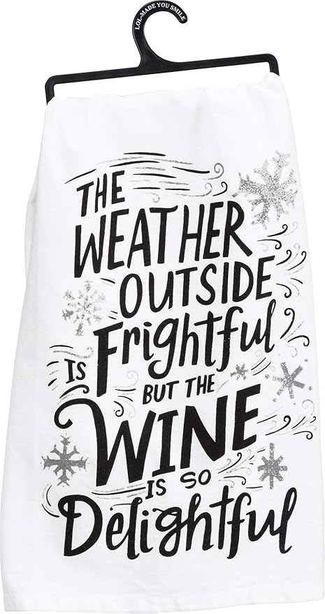 Primitives by Kathy Winter Holiday Dish Towel - Wine is Delightful