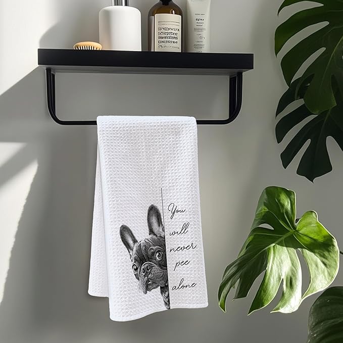 Cabana Bro Funny French Bulldog Bathroom Hand Towels, You Will Never Pee Alone Funny Frenchie Hand Towels for Bathroom Washroom Decor,Decorative Towel as a Gift for Dog Lovers, 16x24 Inch