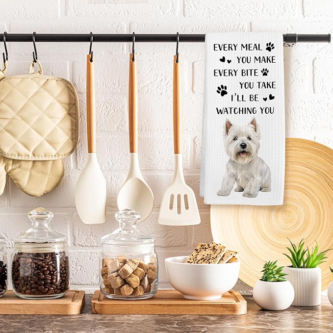 Westie Gifts Dog Kitchen Towels, West Highland Terrier Gifts for Lovers Women Hand Towel, Every Meal You Make Funny Decorative Tea Dish Towels for Kitchens, Westie Dog Kitchen Decor, 16x24in