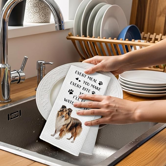 Sheltie Gifts Dog Kitchen Towels, Gifts for Sheltie Lovers Owners Hand Towel, Every Meal You Make Funny Decorative Tea Dish Towels for Kitchens, Shetland Sheepdog Dog Kitchen Decor, 16x24in