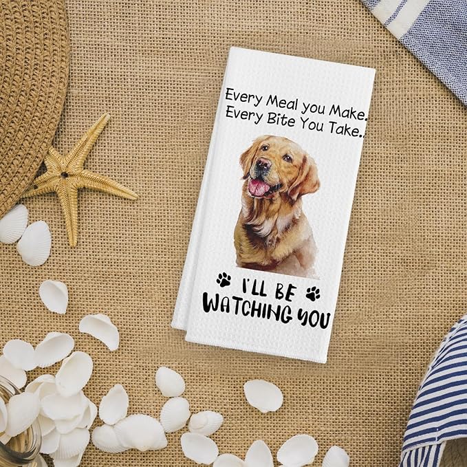 Funny Golden Retriever Kitchen Towels Decorative, Dog Funny Hand Towels, Dog Lovers Gifts for Women, Every Meal You Make Every Bite You Take Bath Decor and Accessories, 16x24 Inches