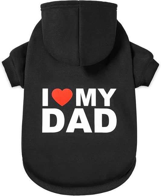 GreenJoy Dog Sweater Dog Hoodie Cold Weather Dog Coat Hooded Sweatshirt for Puppies,Cats, Small Medium Large Dogs (Small, Black (I Love My Dad))