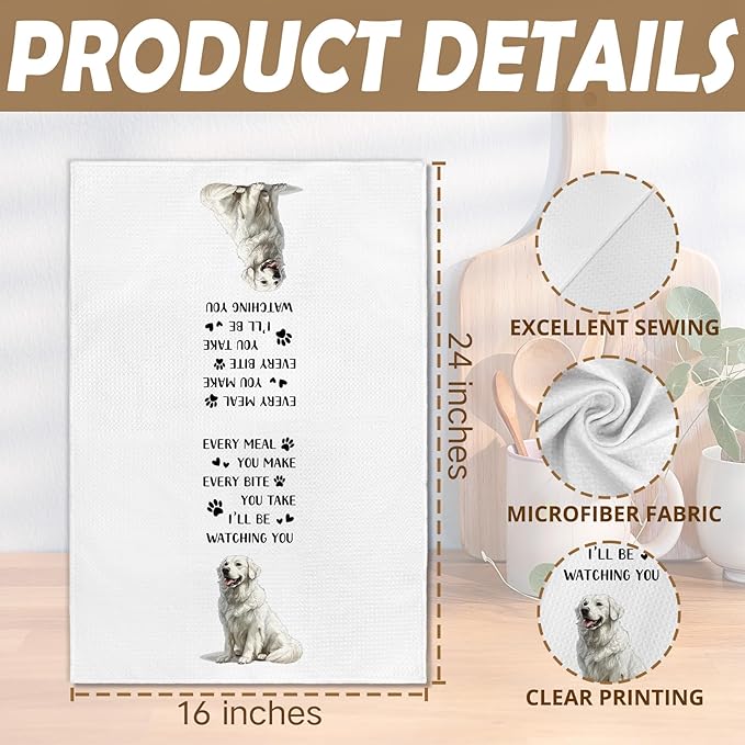 Great Pyrenees Gifts Dog Kitchen Towels, Gifts for Great Pyrenees Lovers Women Hand Towel, Every Meal You Make Funny Decorative Tea Dish Towels for Kitchens, Dog Kitchen Decor, 16x24in