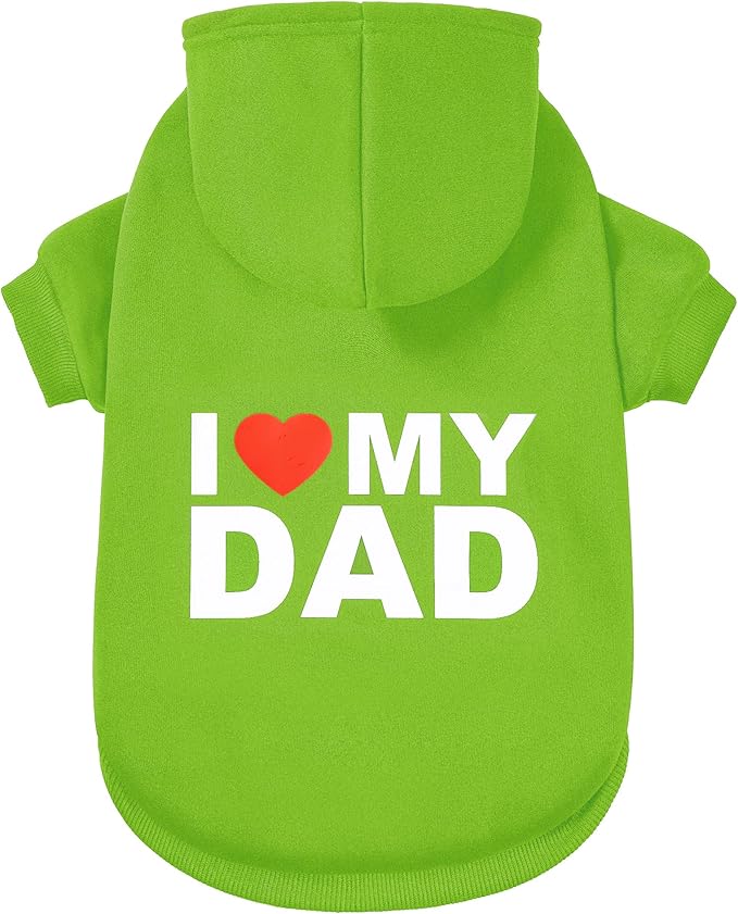 GreenJoy Dog Sweater Dog Hoodie Cold Weather Coat Hooded Sweatshirt for Puppies,Cats, Small Medium Large Dogs (Green(I Love My Dad), Medium/Large)