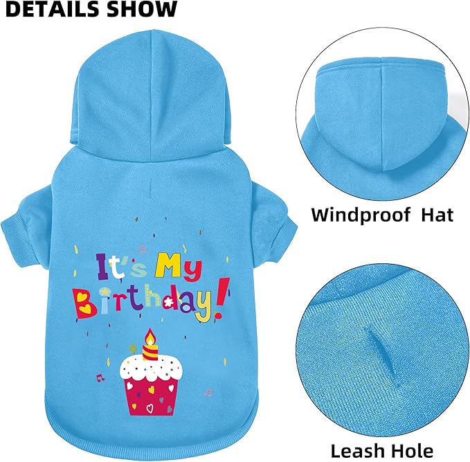 GreenJoy Dog Sweater Dog Hoodie Cold Weather Coat Hooded Sweatshirt for Puppies,Cats, Small Medium Large Dogs (Blue(It's My Birthday), X-Small)